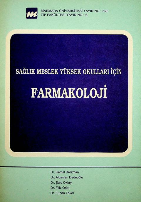 Sağlık Meslek Yüksekokulları için Farmakoloji