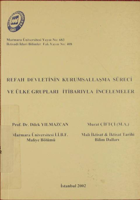 Refah Devletinin Kurumsallaşma Süreci ve Ülke Grupları İtibarıyla İncelemeler